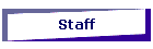 Staff